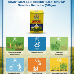 Shaktiman 2,4-D Sodium Salt 80%WP Diman Selective Herbicide 500Gm